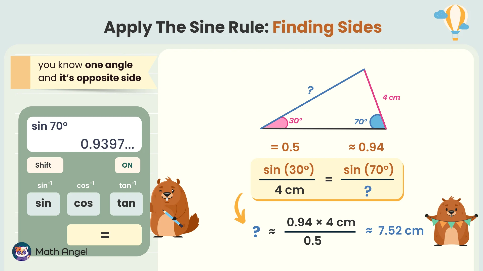 Sine Rule applied to a triangle with angles 30°, 70°, and one unknown angle, showing how to find the opposite side of 4 cm using the sine rule.