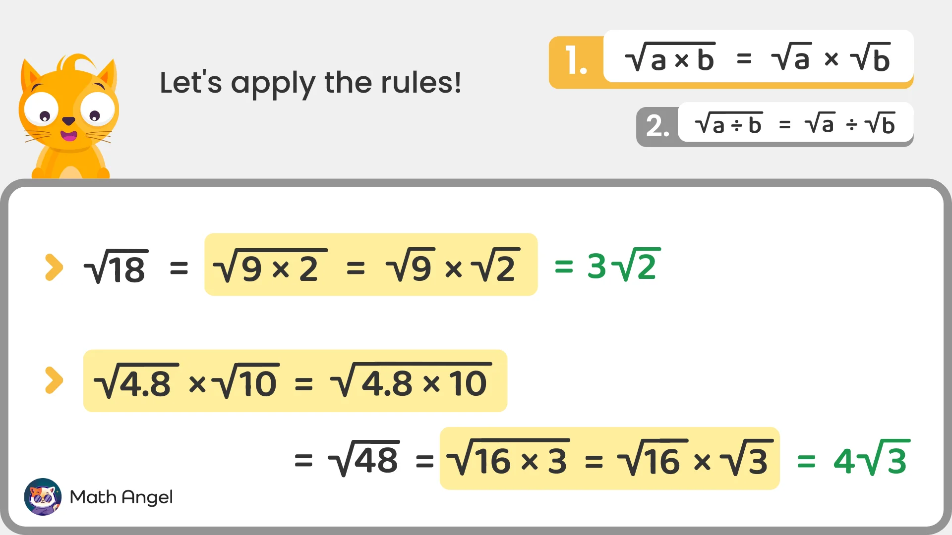 Examples of multiplying and dividing square roots with steps: square root of 18 simplified, and square root of 4.8 times square root of 10 solved.