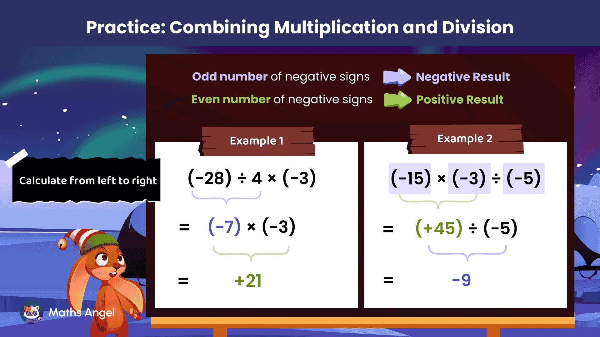 Combining multiplication and division with examples showing the rules for odd and even numbers of negative signs, calculating from left to right.