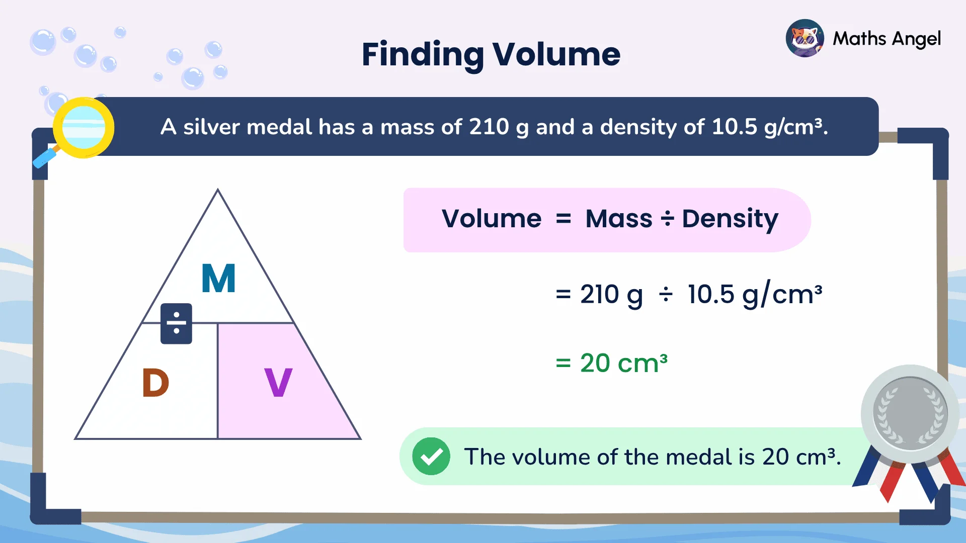 Finding volume of a medal using mass 210 g and density 10.5 g/cm³, giving volume 20 cm³