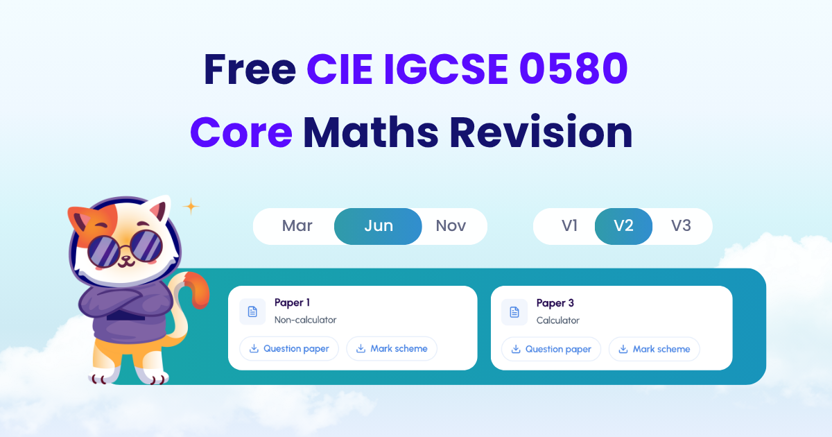 CIE Core IGCSE Maths (0580) Revision | Past Papers & Topic Lessons
